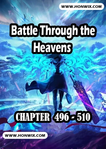 battle through the heavens chap 496-510 "Btth, Doupo Cangqiong, Đấu Phá Thương