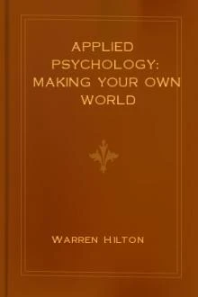 Applied Psychology: Making Your Own World