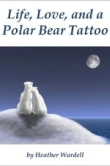 Life, Love, and a Polar Bear Tattoo