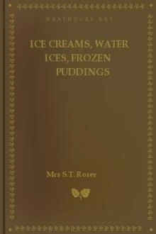 Ice Creams, Water Ices, Frozen Puddings