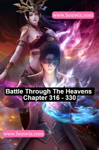 battle through the heavens chap 316-330 "Btth, Doupo Cangqiong, Đấu Phá Thương Khung, 斗破苍穹"