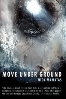 Move Under Ground